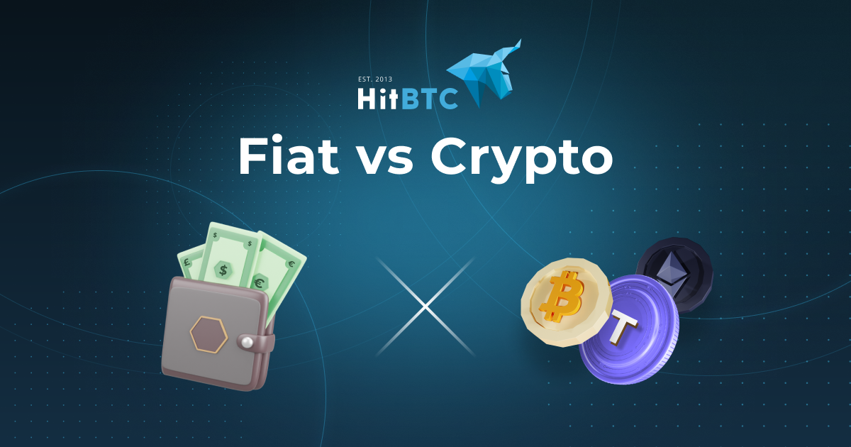 Fiat money vs cryptocurrency