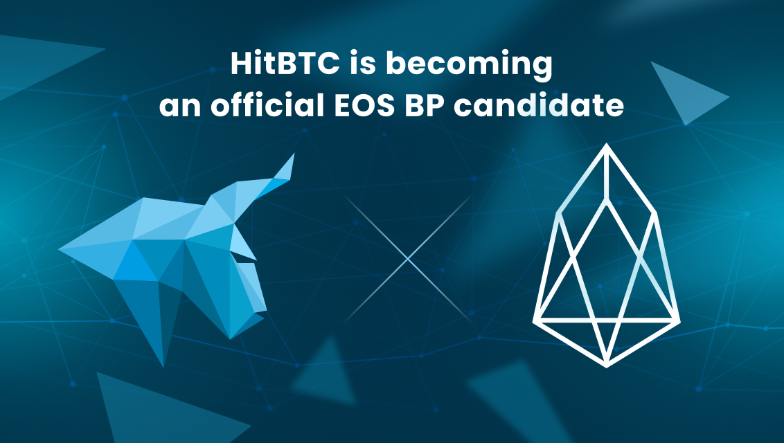 HitBTC is becoming an official EOS BP candidate