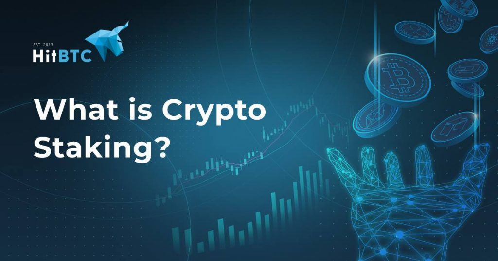 All You Need to Know About Crypto Staking