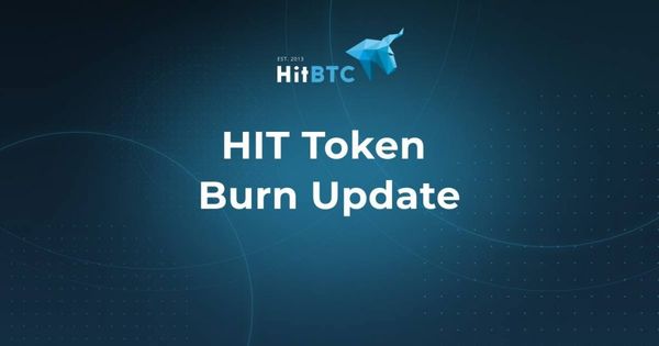 HitBTC Token (HIT) Token Burn Update – August 2022