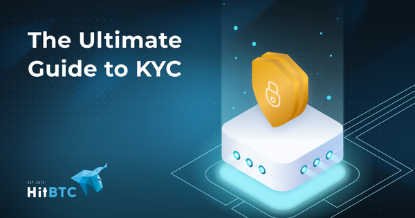 The Ultimate Guide to KYC