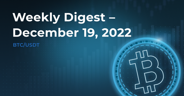 Weekly Digest - December 19, 2022