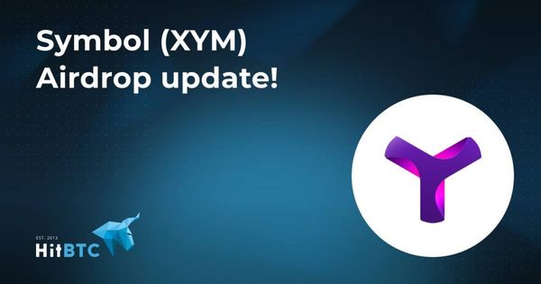 Symbol (XYM) Airdrop Update