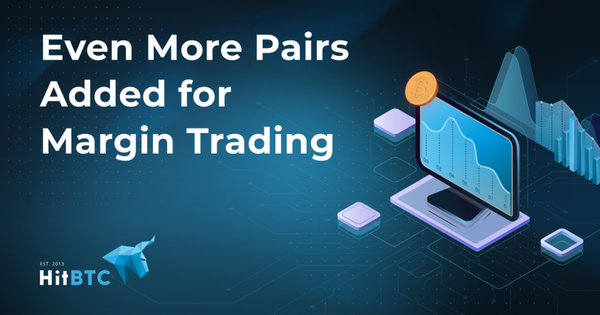 Even More Pairs Now Available for Margin Trading